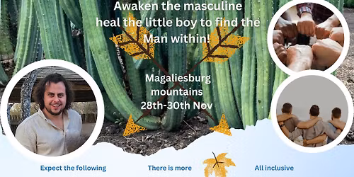 Men's Retreat (heal the boy within)