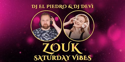 Zouk Saturday Vibes 5.09