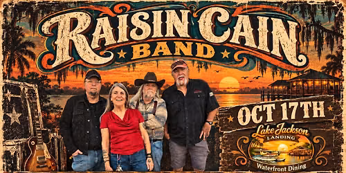 RAISIN CAIN BAND @ LAKE JACKSON LANDING