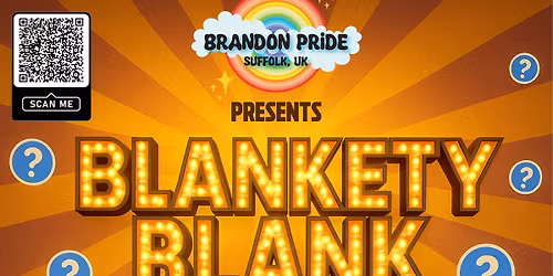 Brandon Pride Presents: Blankety Blank 