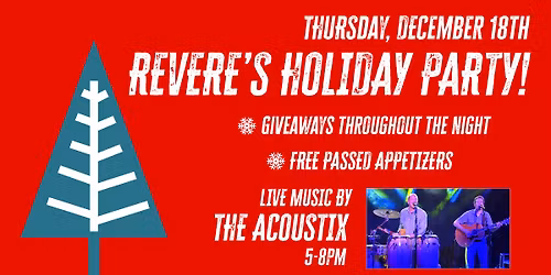 Revere's Customer Appreciation Holiday Party