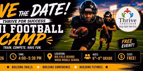 Thrive for Success Football Camp