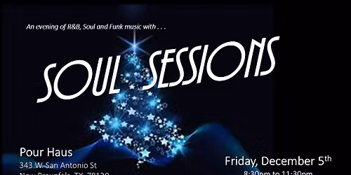 Soul Sessions @ Pour Haus