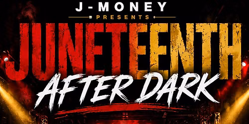 Juneteenth After Dark