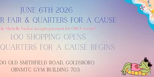 June 2026 Vendor Fair & Quarters for a Cause