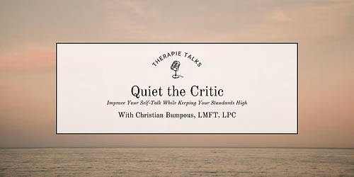 Therapie Talks: Quiet the Critic | In-person Nashville