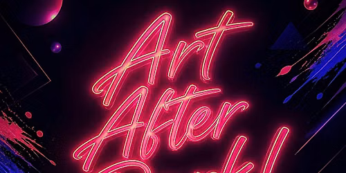 Art After Dark-by Elevate Local Shops