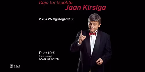Kaja tantsu\u00f5htu Jaan Kirsiga