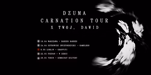 CARNATION TOUR \ud83d\udd34 DZUMA || Lublin