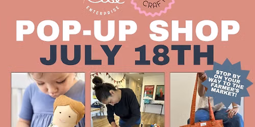 Summer Pop-Up at Community Craft