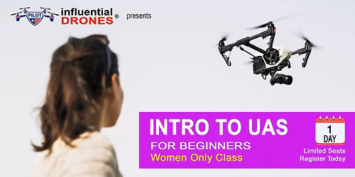 Intro to UAS for Beginners - Women's Cohort (Sept 10)