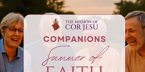 Summer of Faith - Companions