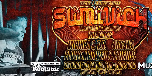 SLIMIVICH & Guests at Roots Bar - Takaka