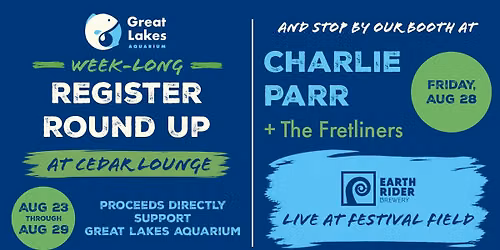 Round Up for Great Lakes Aquarium at Cedar Lounge \ud83c\udf7b\ud83c\udf0a