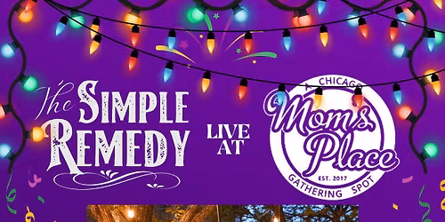 The Simple Remedy at Mom's Place