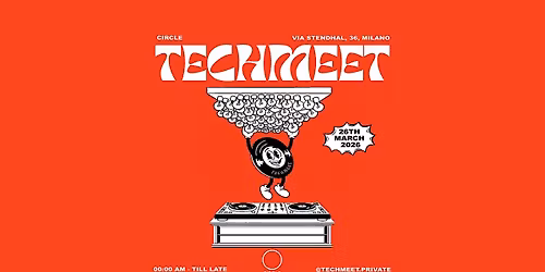 Techmeet at Circle - March 26th