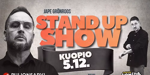 Jape Gr\u00f6nroos Stand Up Show Kuopiossa