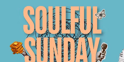 SOULFUL SUNDAY: A Gospel Open Mic Brunch with Karaoke and Games