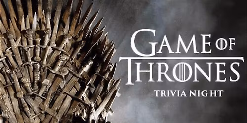Game Of Thrones Trivia Night