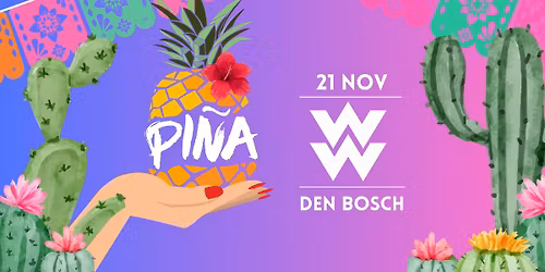 PI\u00d1A - Den Bosch