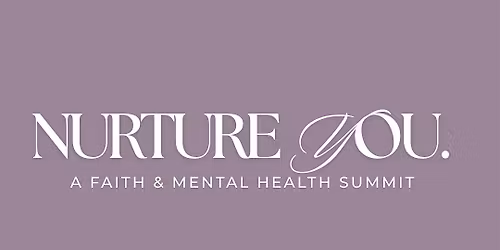Nurture You Presents: The Nurture Circle - a faith and mental health pop-up