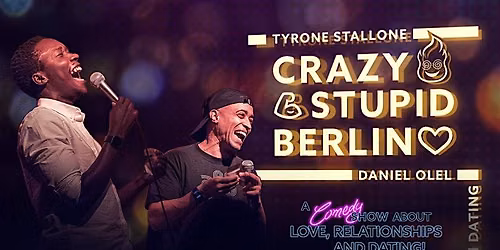 Crazy Stupid Berlin! Stand Up Comedy!