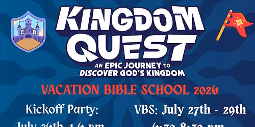Kingdom Quest VBS Kickoff!