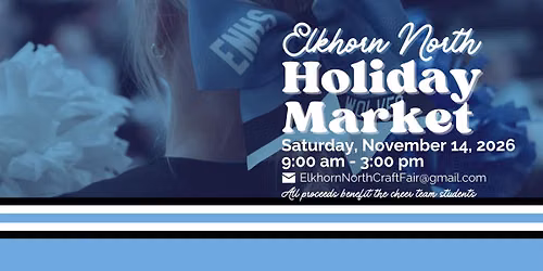 Elkhorn North Holiday Market