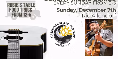 Sunday Music Series at Nasketucket Bay Vineyard featuring: Ric Allendorf