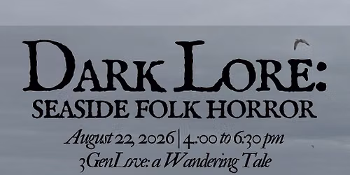Dark Lore: Seaside Folk Horror