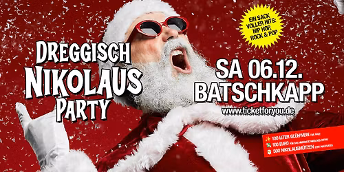Dreggisch' Nikolaus Party \ud83c\udf85\ud83c\udf85\ud83c\udf85