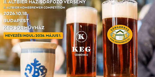 II. Altbier H\u00e1zis\u00f6rf\u0151z\u0151 Verseny 2026.