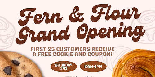 Fern & Flour Bakery Grand Opening