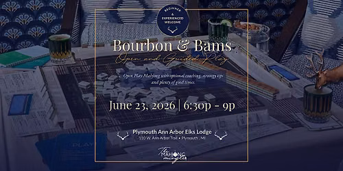 Bourbon & Bams: Open & Guided Play