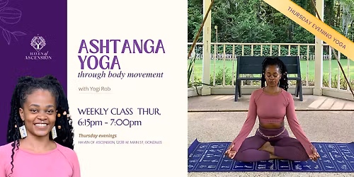 Ashtanga Yoga Through Body Movement (Evening Session)