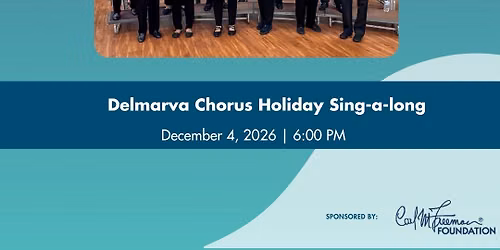 Delmarva Chorus Holiday Sing-a-long