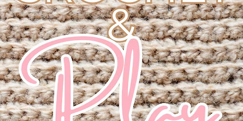 Crochet & Play