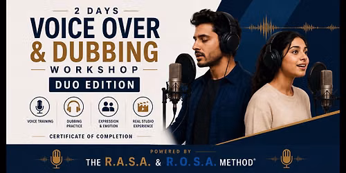 2-Days Voice and Dubbing Workshop (Duo Edition)