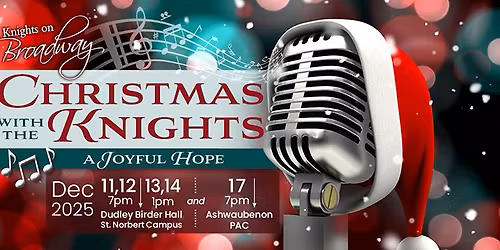 Christmas with the Knights on Broadway ~ A Joyful Hope