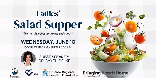 Ladies Salad Supper: Guarding our Hearts & Minds