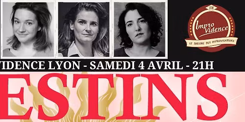 Les Ladies improvisent leurs DESTINS avec H\u00e9l\u00e8ne Lauret