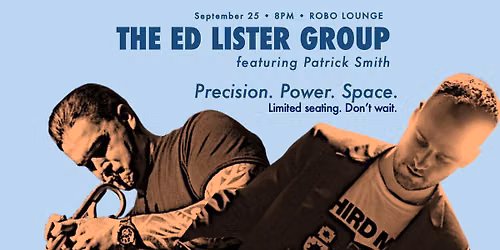 The Ed Lister Group with Patrick Smith Live!