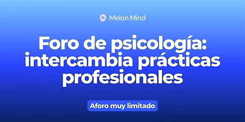 Foro de psicolog\u00eda: intercambia pr\u00e1cticas profesionales