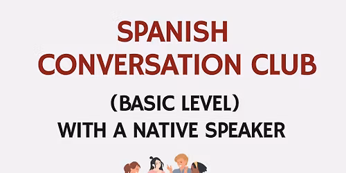 Spanish Conversation Club (basic level) in Keinton Mandeville