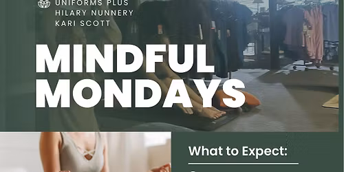 Mindful Mondays at Uniforms Plus Fairhope
