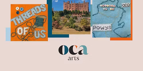 Threads of Us - Stitching Workshop at Powis Castle