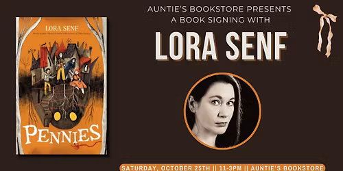 Book Signing: "Pennies" by Lora Senf
