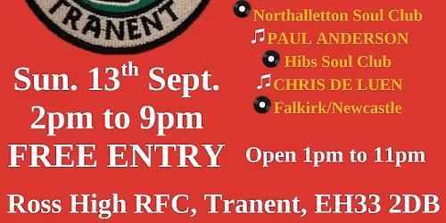 \ud83c\udfb6 TRANENT NORTHERN SOUL ALLDAYER \u2013 FREE ENTRY! \ud83c\udfb6