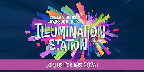 VBS 2026: Illumination Station!