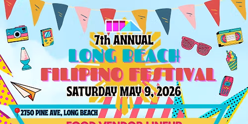 7th Annual Long Beach Filipino Festival